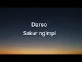 Download Lagu Lirik lagu sakur ngimpi || Darso