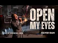 Lagu OPEN MY EYES - David Dam || Live at KOINONIA 