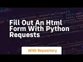 Fill out an html form with python requests