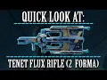Warframe - Quick Look At Tenet Flux Rifle 2 Forma