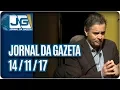 Lagu Jornal da Gazeta - 14/11/2017