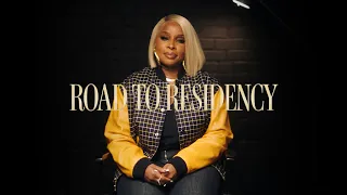 Mary J. Blige - Road to Residency - Ep1