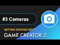 Getting Started with Game Creator 2 - Cameras