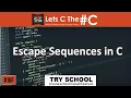 Escape Sequences in C C programming tutorial in Telugu C Programming C