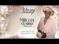 Celebrating the Life of Millicent Clarke