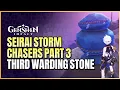 Seirai Storm Chasers Part 3 Guide Search For The Path To The Warding Stone