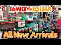 FAMILY DOLLAR ALL NEW ARRIVALS STARTING A DOLLAR AND UP