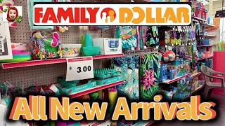 FAMILY DOLLAR ALL NEW ARRIVALS STARTING A DOLLAR AND UP