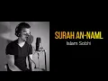 Download Lagu Islam Sobhi |Surah An-Naml(The Ants) |اسلام صبحي سورة النمل |beautiful recitation