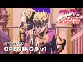 Download Lagu JoJo's Bizarre Adventure - Opening 9 v1 [4K 60FPS | Creditless | CC]