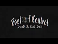 Download Lagu Lost Of Control - Kita kan berperan.( Official Audio)