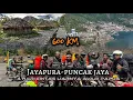 600 KM // 4 HARI MENYUSURI JALUR BERBAHAYA DI PAPUA 