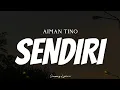 Download Lagu AIMAN TINO - Sendiri ( Lyrics )