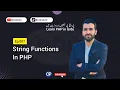 Ep 007 Learn PHP in Urdu String Functions 2024