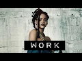 Rihanna-Work feat. Drake (Lyrics below)