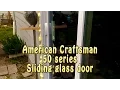 American Craftsman Anderson 50 Series 300 sliding glass door