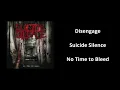 Disengage - Suicide Silence - Lyrics