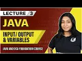 Variables in Java Lecture 3 Java and DSA Foundation Course