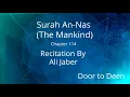 Download Lagu Surah An-Nas (The Mankind) Ali Jaber Quran Recitation