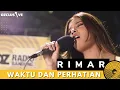 Download Lagu RIMAR - WAKTU DAN PERHATIAN | OZCLUSIVE