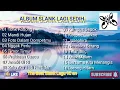 Lagu ALBUM SLANK LAGI SEDIH (1997)