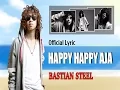 Download Lagu Bastian Steel - Happy Happy Aja (H2A) [Official Lyric Video]