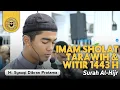 Lagu Imam Isya, Tarawih, \u0026 Witir 1443H || M. Syauqi Dibran Pratama - Surah Al-Hijr || Masjid Cut Meutia