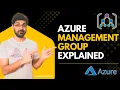 Azure Management Groups Tutorial - Automate Azure Policy Assignment for Beginners