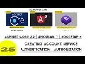 Creating Account Service in Angular 7 for Authentication and Authorization - Part 1