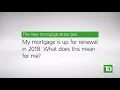 TD - New Mortgage Rules Mortgage Renewal