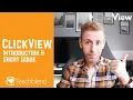 ClickView - A Quick Introduction Simple Guide