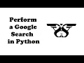 83 How to Perform a Google Search from Python with Code Google Search with pywhatkit Module