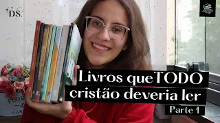 Livros que TODO cristão deveria ler | Dicas de Leitura