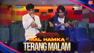 Download Terang Malam - Mal Hamka (Versi Akustik) | Gempak Jam Session MP3