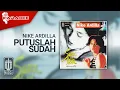 Download Lagu Nike Ardilla - Putuslah Sudah (Official Karaoke Video) | No Vocal