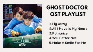 Download GHOST DOCTOR OST PLAYLIST (PART 1-5) MP3