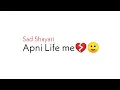 Download Lagu Apni Life me❤️ importance 💔 || Hindi Whatsapp status shayari