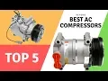 Top 5 Best AC Compressors - AC Compressors Reviews 2020