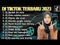 Download Lagu DJ TIKTOK TERBARU 2023 - DJ APAKAH ITU CINTA X BENCI KUSANGKA SAYANG FULL ALBUM TERBARU 2023