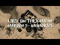 Download Lagu MAROON 5  MEMORIES LIRIK DAN TERJEMAHAN INDONESIA