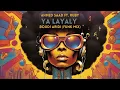 Ahmed Saad Ft. Ruby - Ya Layaly (Boudi Aridi Funk Mix) احمد سعد و روبي - يا ليالي ريمكس