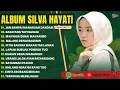 Download Lagu JAN SAMPAI MANARUAH DANDAM - SILVA HAYATI FULL ALBUM TERBARU | BASAYANG TAPI BABAGI | LAGU MINANG