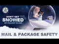 Don t Get Snowed by Mail Theft