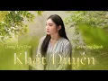 Download Lagu KHẤT DUYÊN (Sáng tác: Hoàng Oanh)  - Dương Nghi Đình