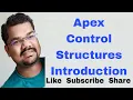Apex Control Structures Part 1 Introduction Salesforce Development