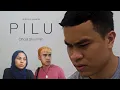Download Lagu PILU (Short Film)