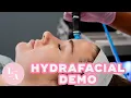 That Came Out of My Skin Hydrafacial Demo by LaserAway