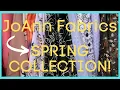 Spring Fabric Collection at JoAnn