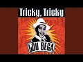 Download Lagu Tricky, Tricky (Extended Mix)