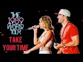 Taylor Swift \u0026 Sam Hunt - Take Your Time (Live on The 1989 World Tour)